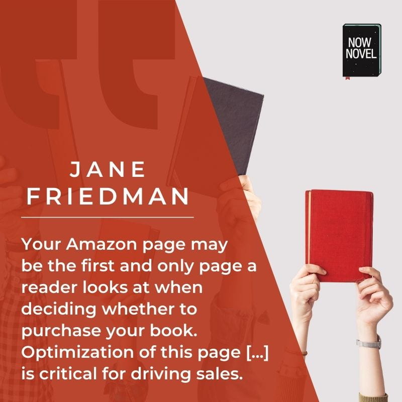 Self-publishing quote Jane Friedman Amazon optimization advice 