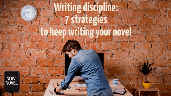Writing discipline: 7 strategies to become a productive author