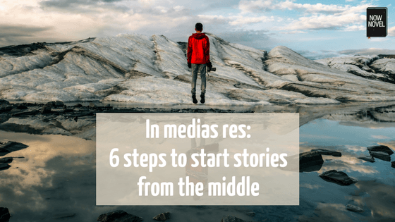 In medias res - steps for starting stories from the middle