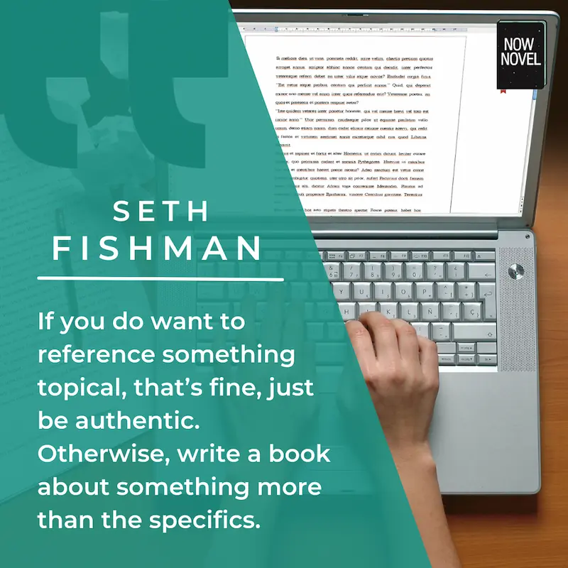 YA writing advice quote by Seth Fishman