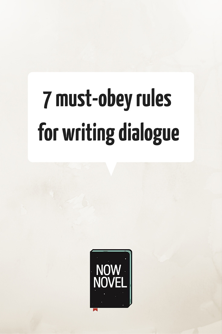 quote box with '7 must-obey rules for writing dialogue'