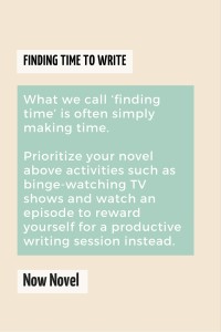 quote on finding time to write from Now Novel