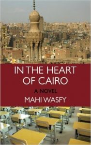 In the Heart of Cairo by Mahi Wasfy