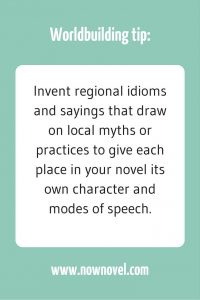 Worldbuilding tip - inventing idioms