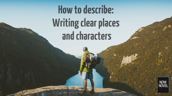 How to describe places and characters