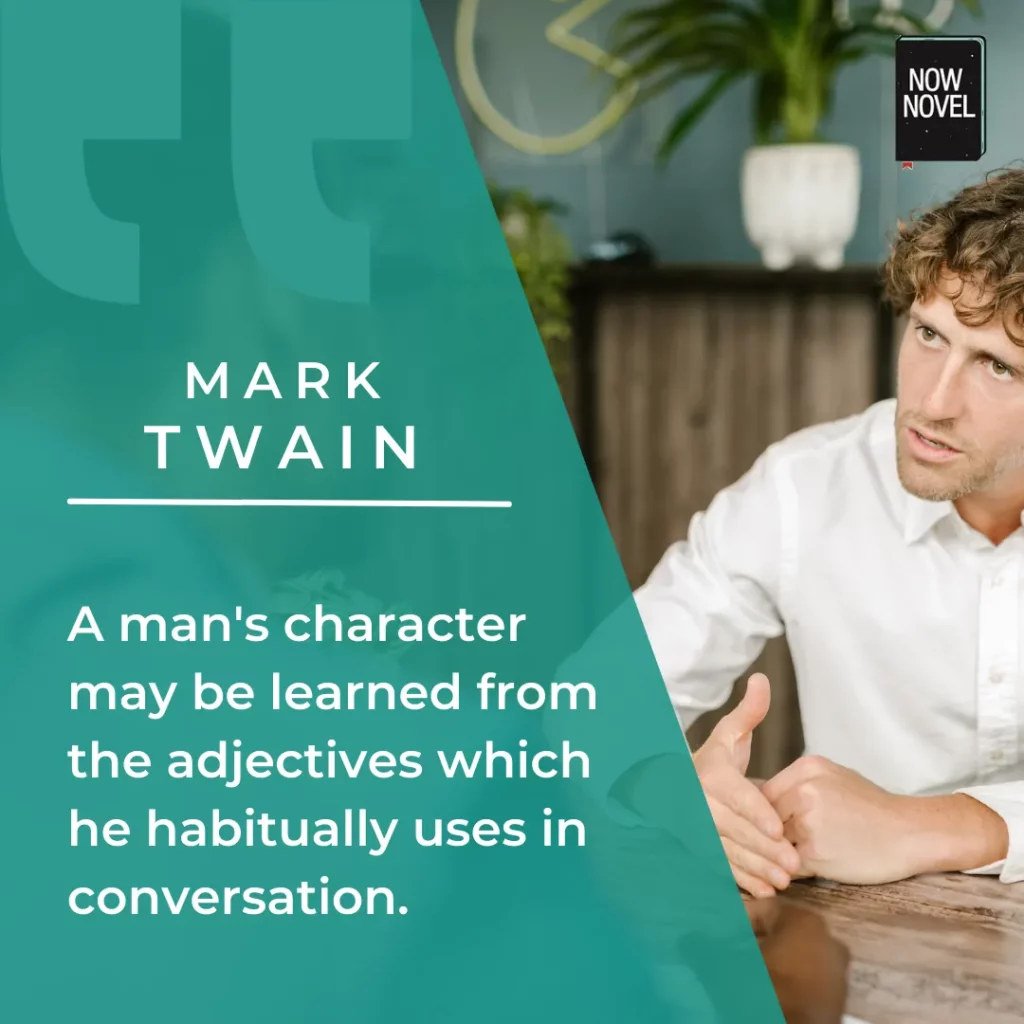 Mark Twain adjectives quote on characterization 
