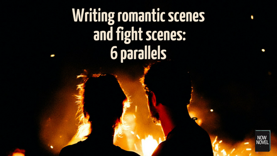 Writing Romantic Scenes and Fight Scenes | Now Novel