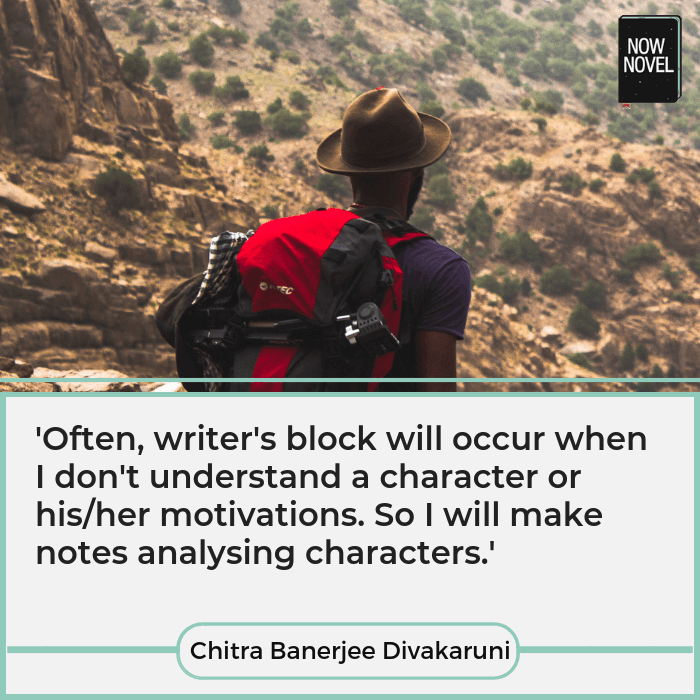 Quote on writer's block - Chitra Banerjee DIvakaruni | Now Novel