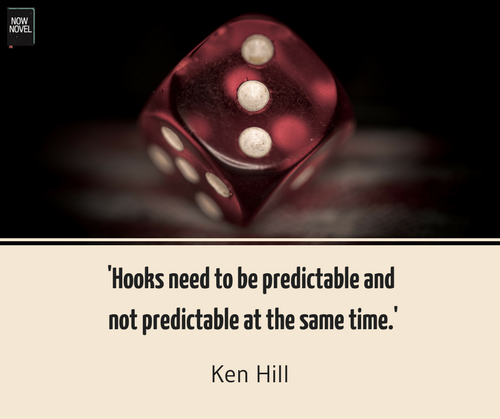 quote on writing story hooks and predictability | Now Novel