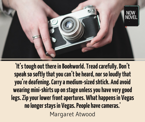 Quotes for Writers - Margaret Atwood | Now Novel