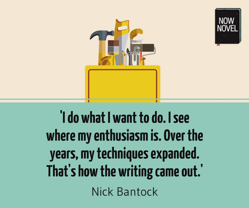 Expanding your writing techniques - Nick Bantock quote | Now Novel