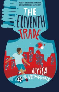 Alyssa Hollingsworth - The Eleventh Trade | Now Novel