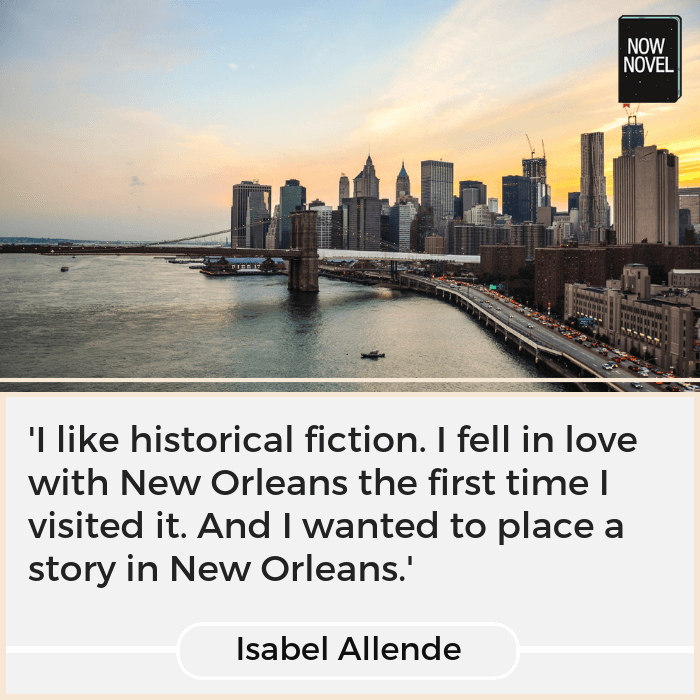 Isabel Allende quote on story setting and New Orleans