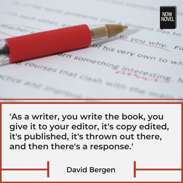 Copy editing and the writing process - David Bergen | Now Novel