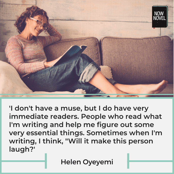 Finding ideas for stories in readers - Helen Oyeyemi quote | Now Novel