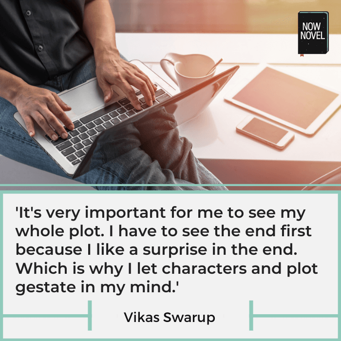 Vikas Swarup on plot | Now Novel