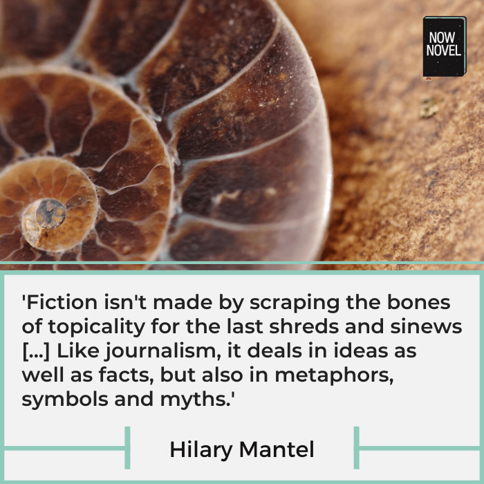Hilary Mantel quote - myths and symbols | Now Novel