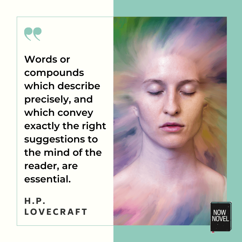 H.P. Lovecraft quote on why you should use precise adjectives