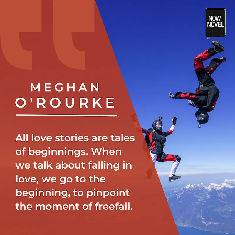 How to start a story - Meghan O'Rourke on romantic beginnings