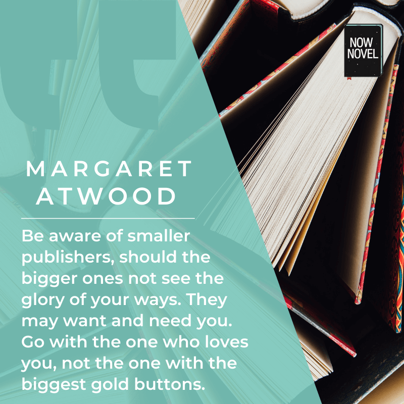 Margaret Atwood on how to become a published author.