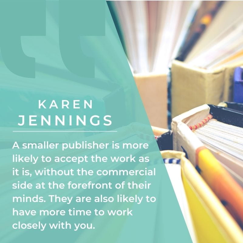 Karen Jennings quote - working with small publishers