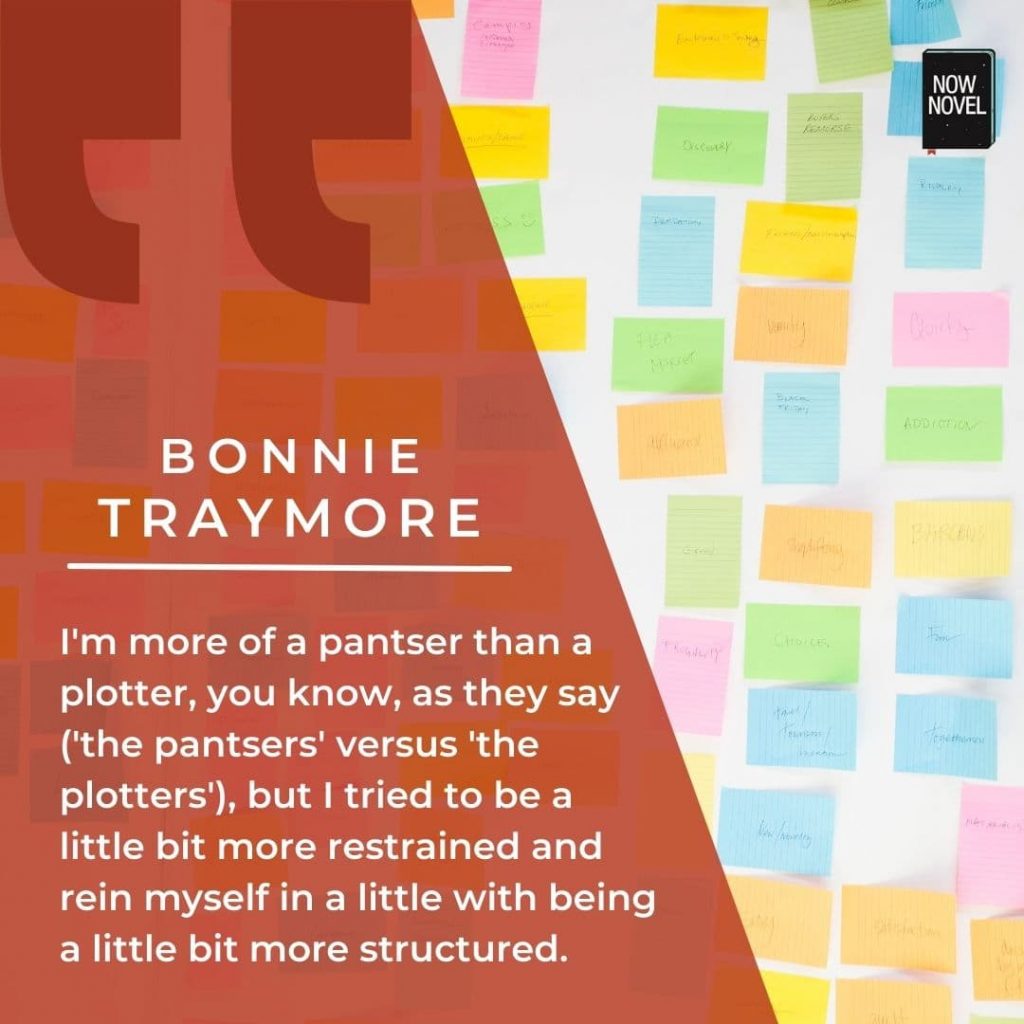 Author Bonnie Traymore quote - Plotters vs Pantsers