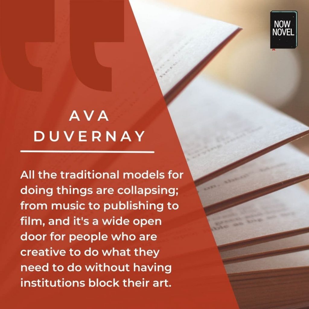 Publishing quote by Ava Duvernay