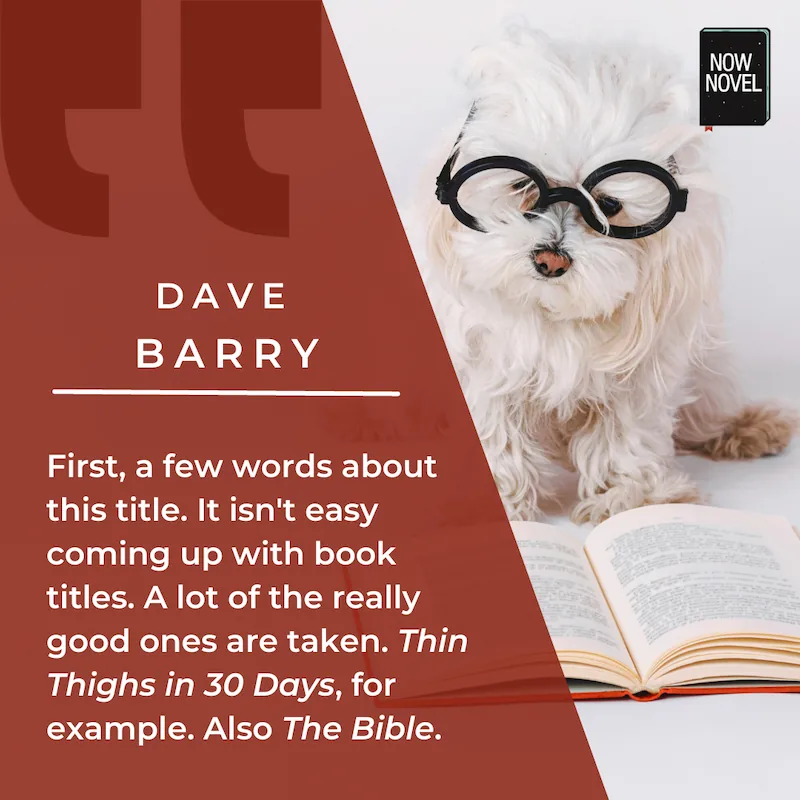 Dave Barry on book title ideas and why finding them is hard