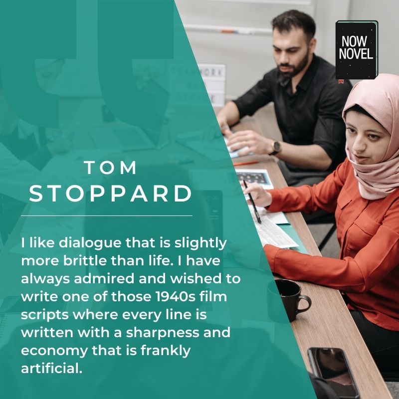 Dialogue writing quote by Tom Stoppard