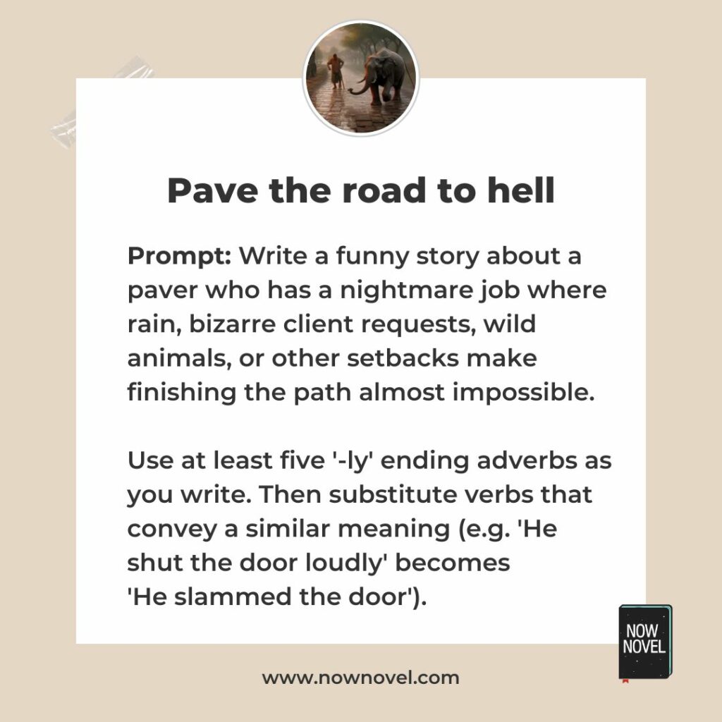 Writing prompt - removing overused adverbs
