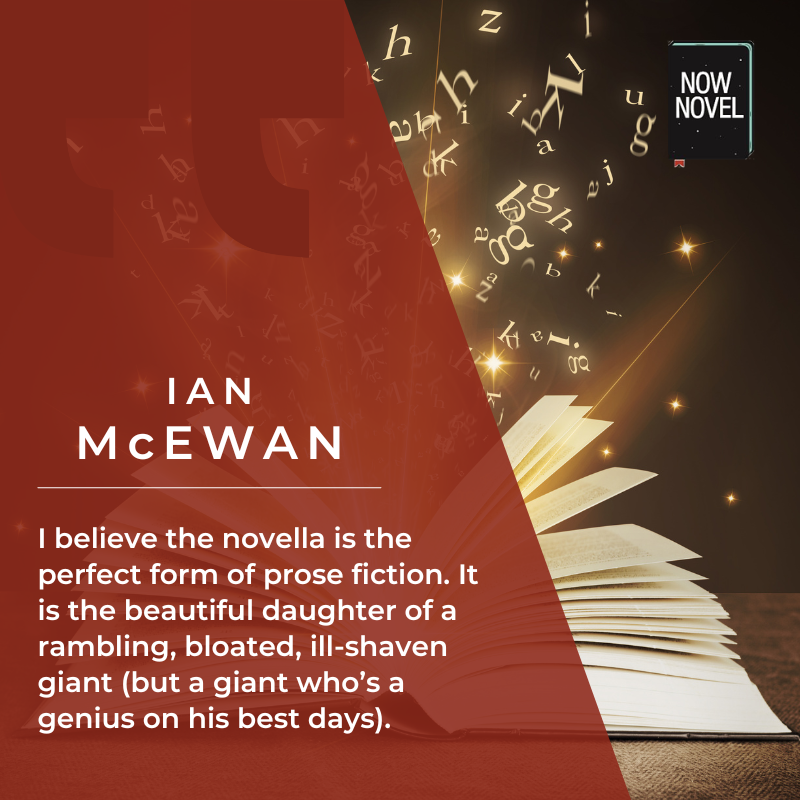 Ian McEwan quote on novellas 