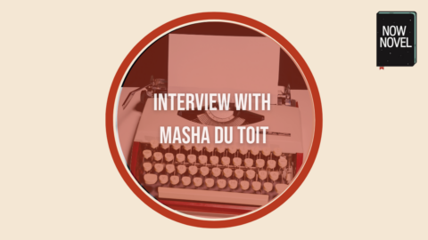 Interview with writer and writing coach Masha du Toit