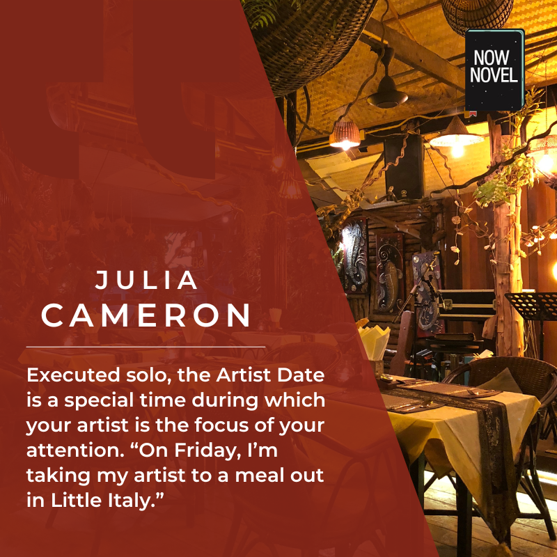 Julia Cameron says to take yourself on an Artist Date 